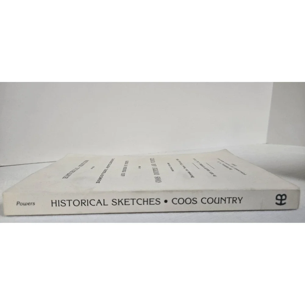 1880 Historical‎ Sketches of Discovery Coos Country New Hampshire NH Rev Powers